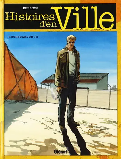 Histoires d'en Ville Tome 3 Rochecardon III - Ange