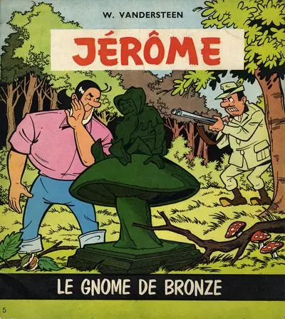 Jérôme Tome 5 Le gnome de bronze