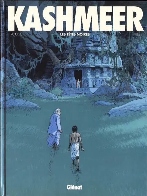 Kashmeer Tome 2 Les Têtes noires