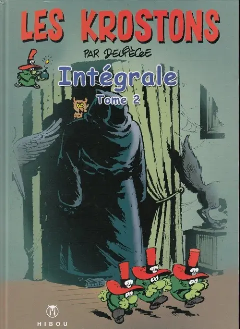 Les Krostons Intégrale Tome 2