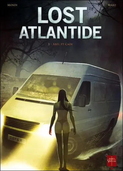 Lost Atlantide Tome 3 Abel et caïn