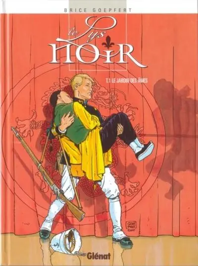 Le Lys noir Tome 1 Le jardin des âmes