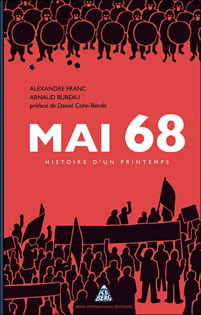 Mai 68 - Histoire d'un printemps