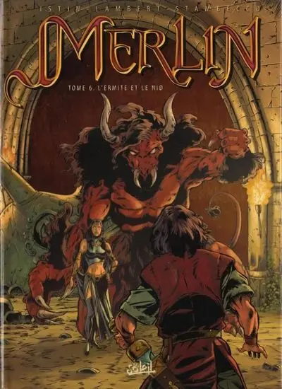 Merlin Tome 6 L'ermite et le nid