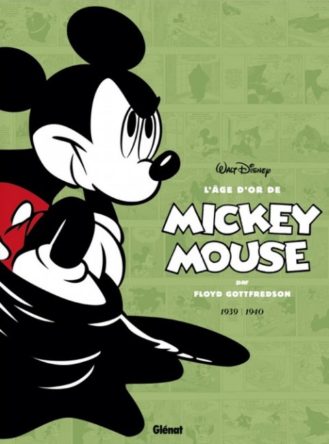 L'âge d'or de Mickey Mouse Tome 3 Mickey contre le Fantôme noir et autres histoires (1939-1940)