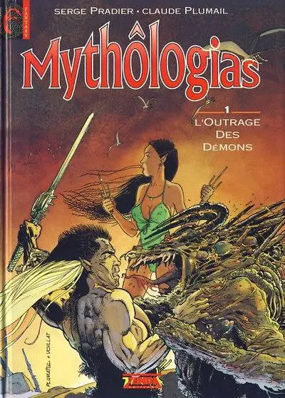 Mythôlogias Tome 1 L'outrage des démons