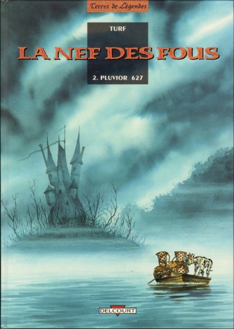 Couverture de l'album La Nef des fous Tome 2 Pluvior 627