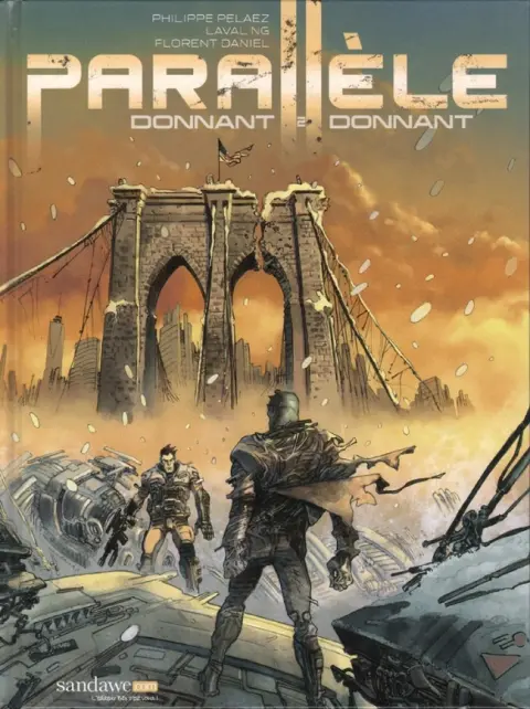 Parallèle Tome 2 Donnant, donnant