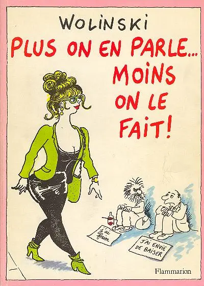 Plus on en parle... Plus on en parle... moins on le fait !