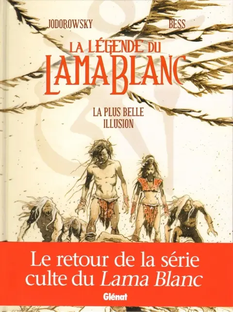 Autre de l'album La Légende du Lama Blanc Tome 2 La plus belle illusion