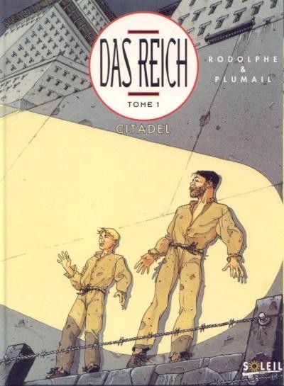 Couverture de l'album Das Reich Tome 1 Citadel