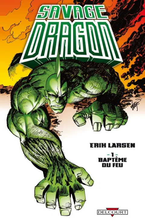 Savage Dragon Tome 1 Baptême du feu