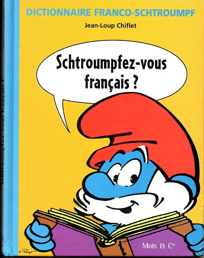 Couverture de l'album Schtroumpfez-vous francais? Dictionnaire franco-schtroumpf