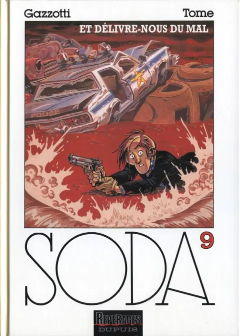 Soda Tome 9 Et délivre-nous du mal