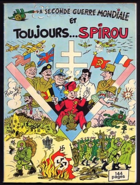 Spirou et Fantasio La seconde guerre mondiale et toujours... Spirou