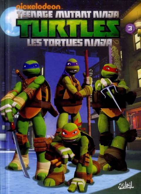 Teenage Mutant Ninja Turtles - Les Tortues Ninja Tome 3 Robots et cerveaux