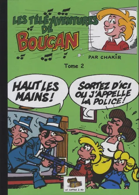 Les Télé-aventures de Boucan Tome 2