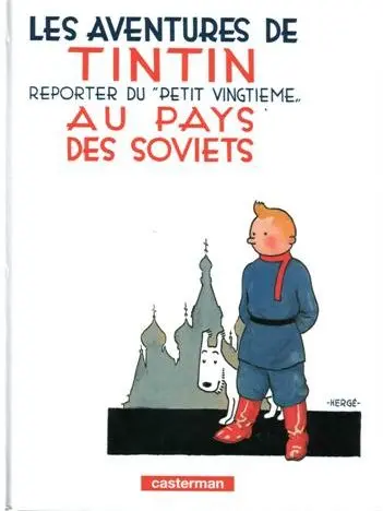 Tintin Tome 1 Tintin au pays des Soviets