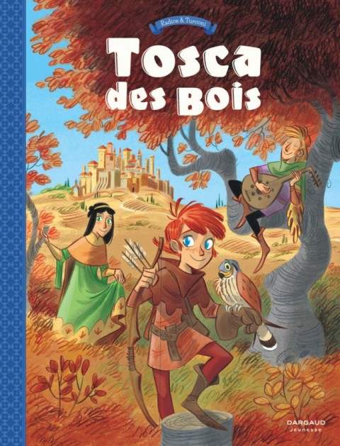 Couverture de l'album Tosca des Bois Tome 1