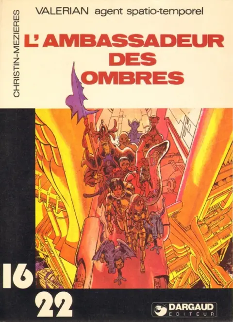 Valérian Tome 7 L'ambassadeur des ombres