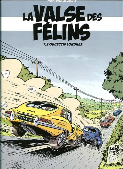 La Valse des félins Tome 2 Objectif Londres