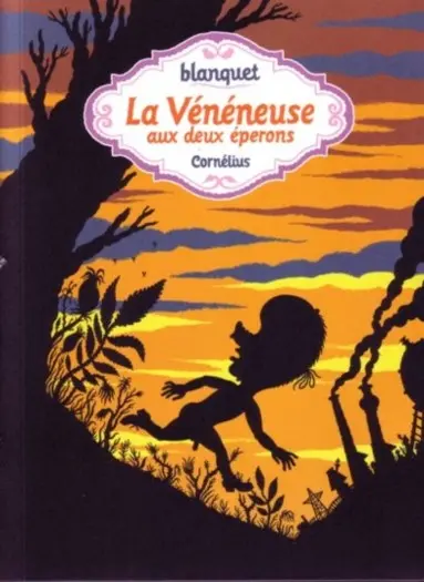 La Vénéneuse aux deux éperons