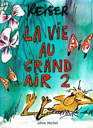 La vie au grand air 2