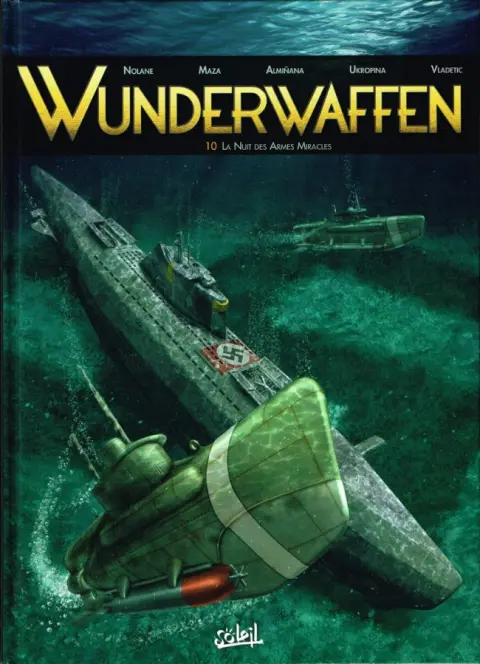 Wunderwaffen Tome 10 La Nuit des Armes Miracles