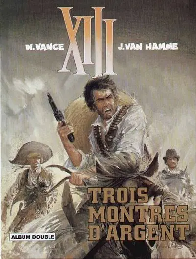 XIII Tomes 11 et 12 Trois montres d'argent / Le jugement
