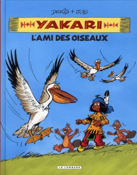 Couverture de l'album Yakari et ses amis animaux Tome 6 L'ami des oiseaux