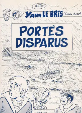 Yann Le Bris - Pêcheur breton Portés Disparus