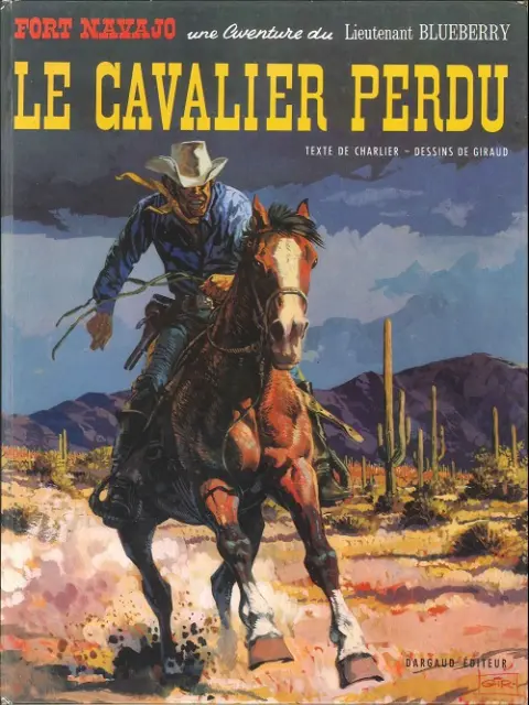Couverture de l'album Blueberry Tome 4 Le cavalier perdu