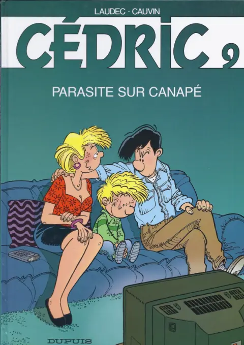 Couverture de l'album Cédric Tome 9 Parasite sur canapé
