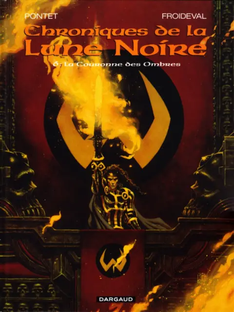 Couverture de l'album Chroniques de la Lune Noire Tome 6 La Couronne des Ombres