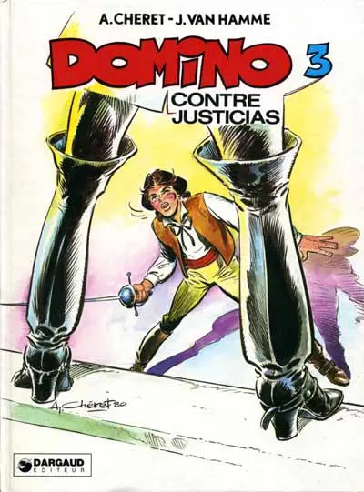 Couverture de l'album Domino Tome 3 Domino contre Justicias
