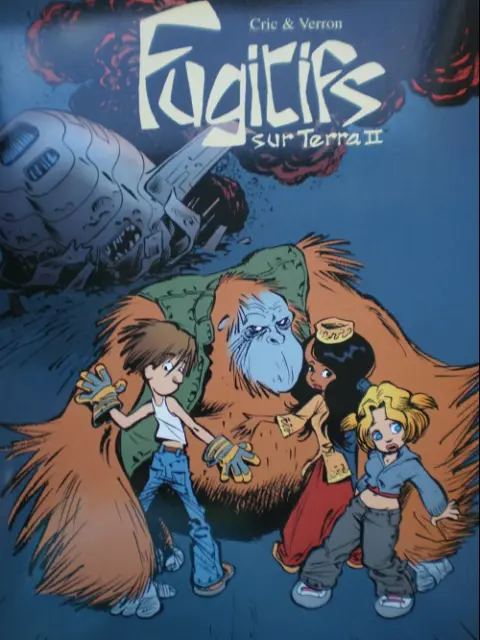 Fugitifs sur Terra II Tome 1