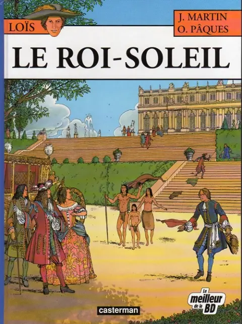 Loïs Tome 1 Le Roi-Soleil