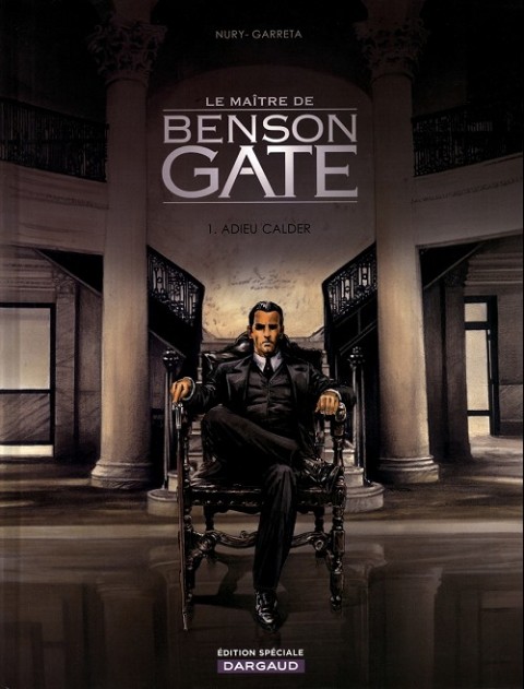 Couverture de l'album Le Maître de Benson Gate Tome 1 Adieu Calder