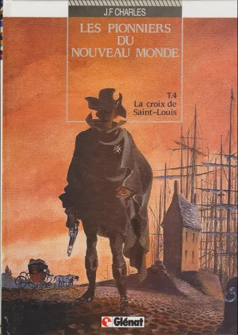 Couverture de l'album Les Pionniers du Nouveau Monde Tome 4 La croix de Saint-louis