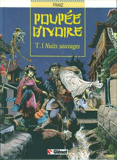 Couverture de l'album Poupée d'ivoire Tome 1 Nuits sauvages