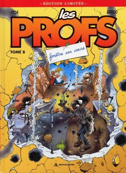 Les Profs Tome 8 Fenêtre sur cours