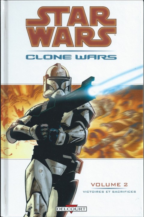 Couverture de l'album Star Wars - Clone Wars Tome 2 Victoires et sacrifices