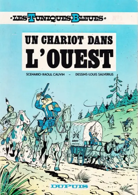 Couverture de l'album Les Tuniques Bleues Tome 1 Un chariot dans l'Ouest