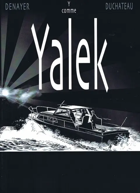 Couverture de l'album Yalek Tome 1 Y comme Yalek