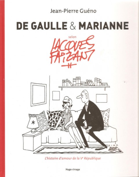 Couverture de l'album De Gaulle & Marianne selon Jacques Faizant