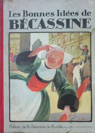 Bécassine Tome 11 Les bonnes idées de Bécassine