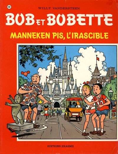 Bob et Bobette Tome 180 Manneken Pis, l'irascible