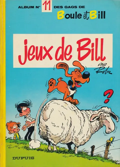 Boule & Bill Tome 11 Jeux de Bill