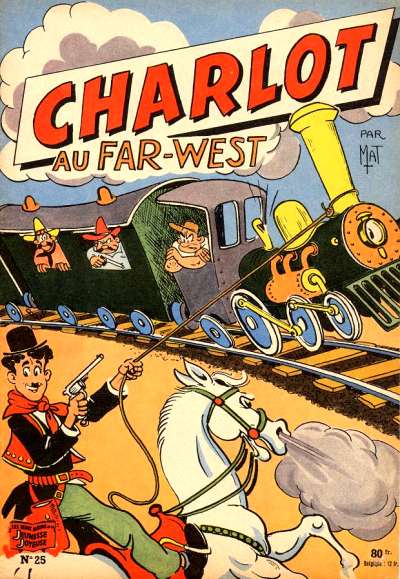 Couverture de l'album Charlot 1ère Série - SPE Tome 25 Charlot au Far-West