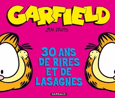 Couverture de l'album Garfield 30 ans de rires et de lasagnes